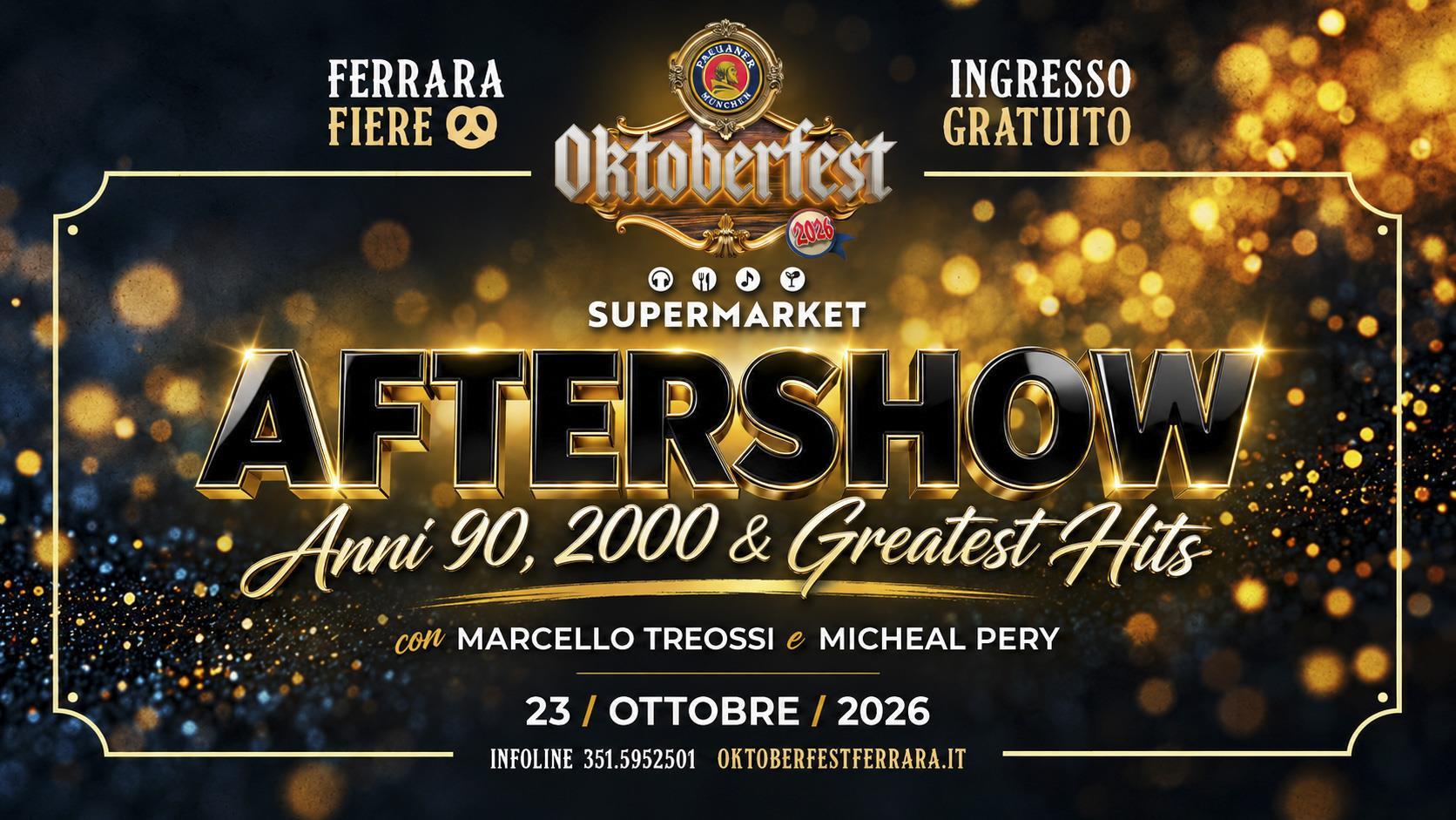 Joe Dibrutto e SuperMarket Aftershow all'Oktoberfest Ferrara 2026 del 23 ottobre