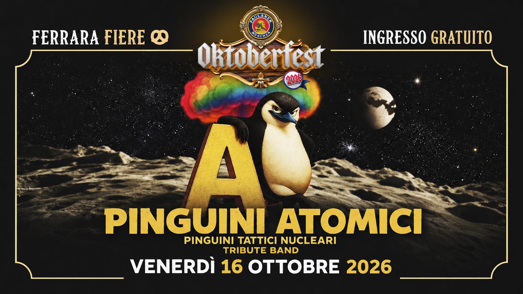 Pinguini Atomici e SuperHits all'Oktoberfest Ferrara 2026, venerdì 16 ottobre